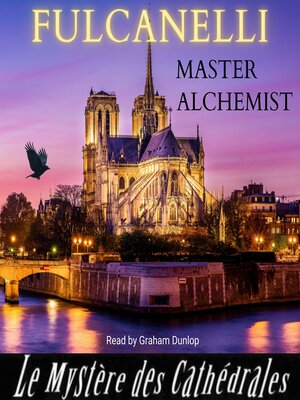 cover image of Fulcanelli Master Alchemist--The Mystery of the Cathedrals